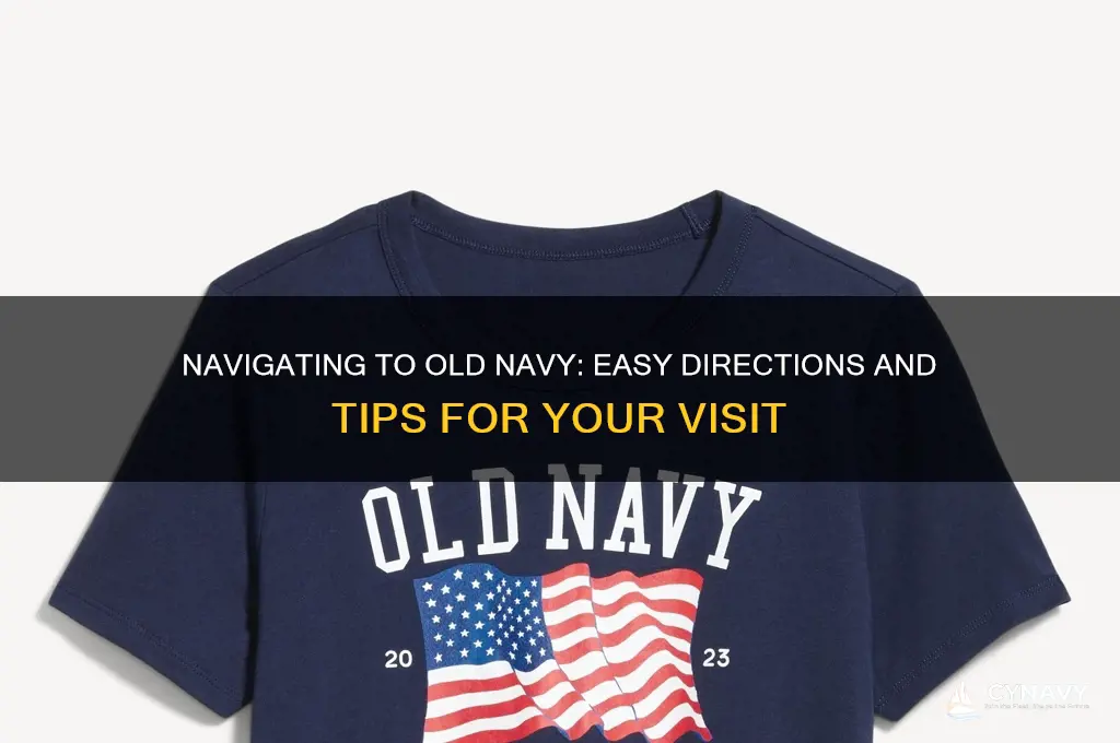 how do i get to old navy