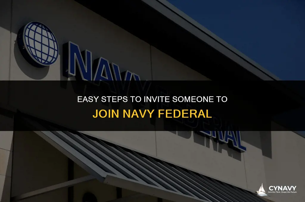 how do i invite someone to navy federal