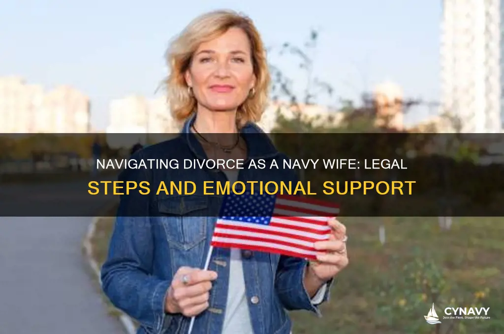 how do navy wives get a divorce