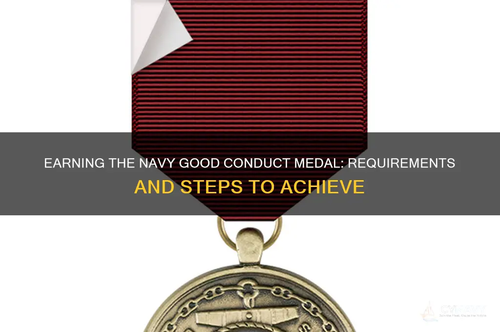 how do you get a navy good conduct medal