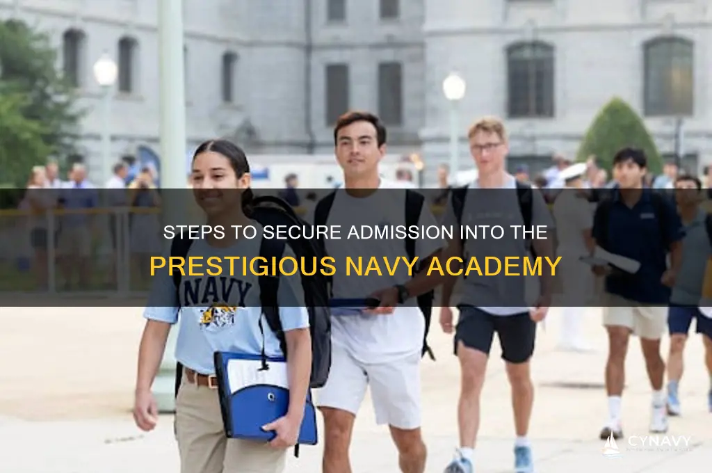 how do you get into navy academy