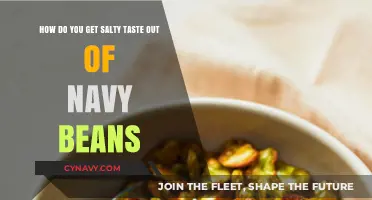 Remove Salty Taste from Navy Beans: Quick and Easy Fixes