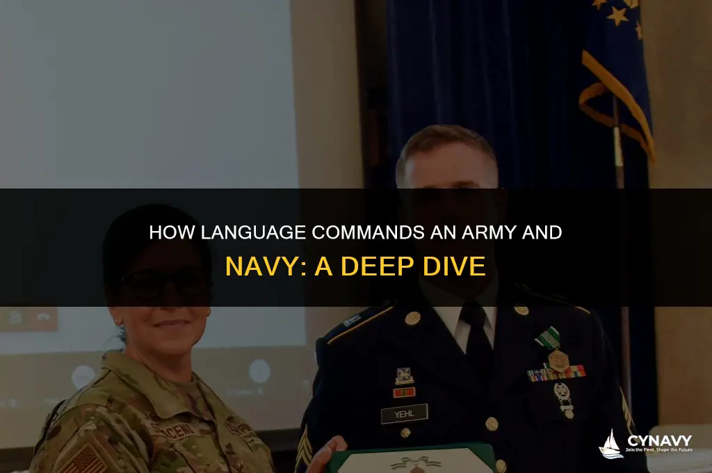 how does language ave an army anf navy