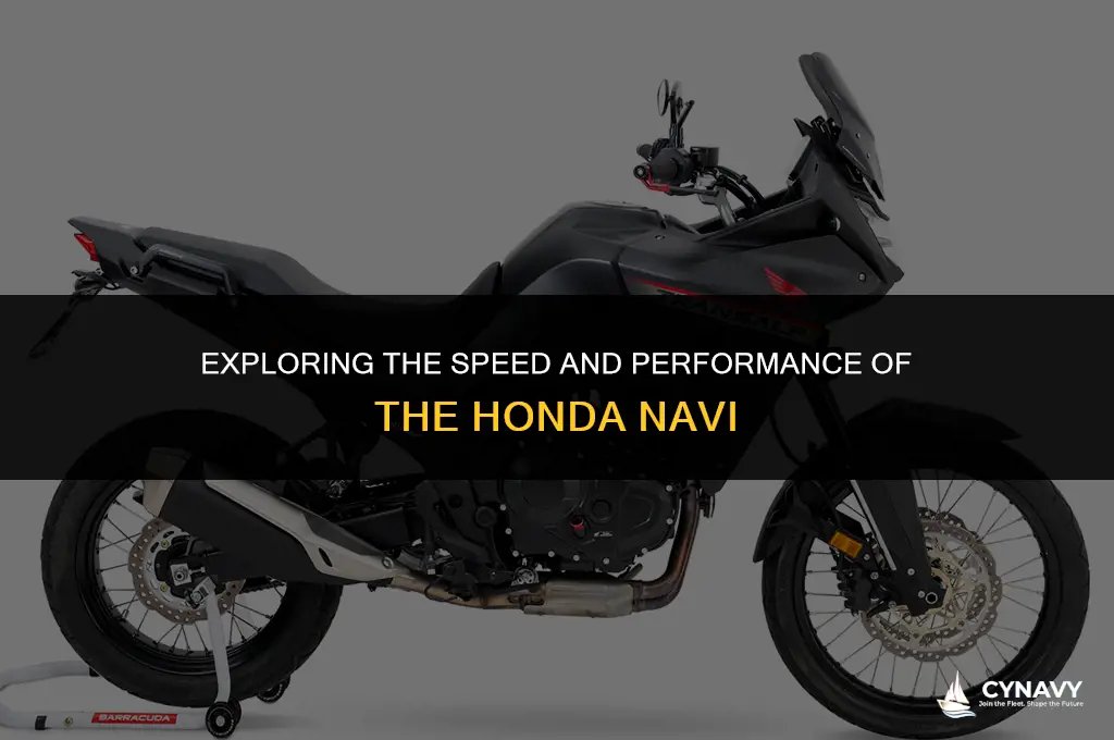 how fast is a honda navi