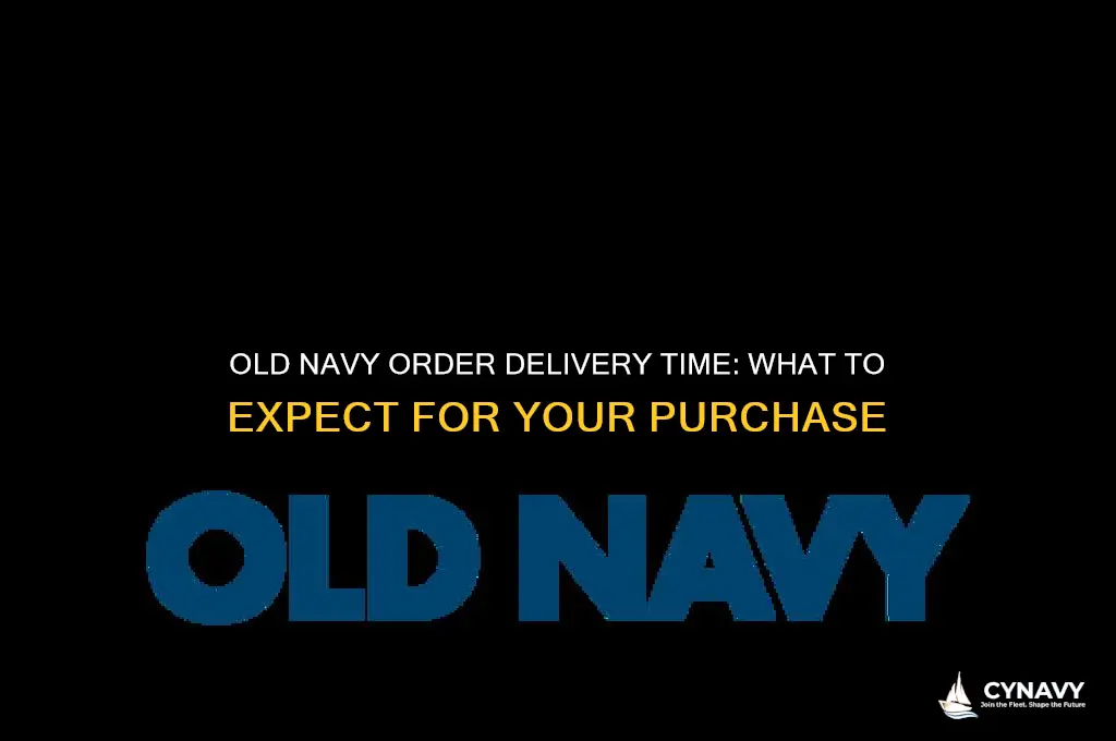 how long does it take to get old navy order