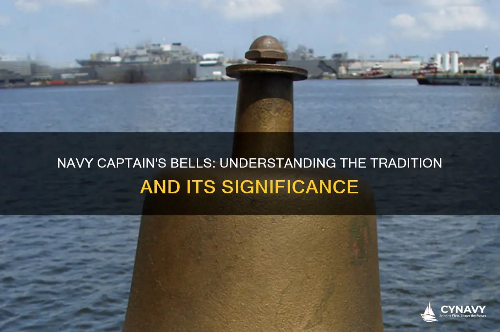 how many bells does a navy captain get