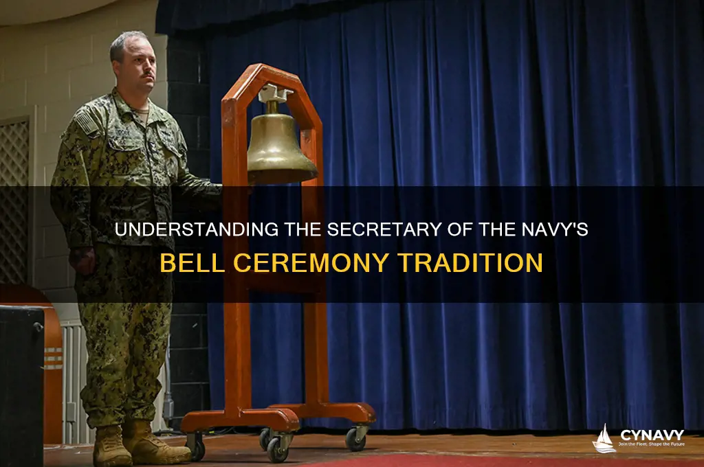 how many bells does the secretary of the navy get