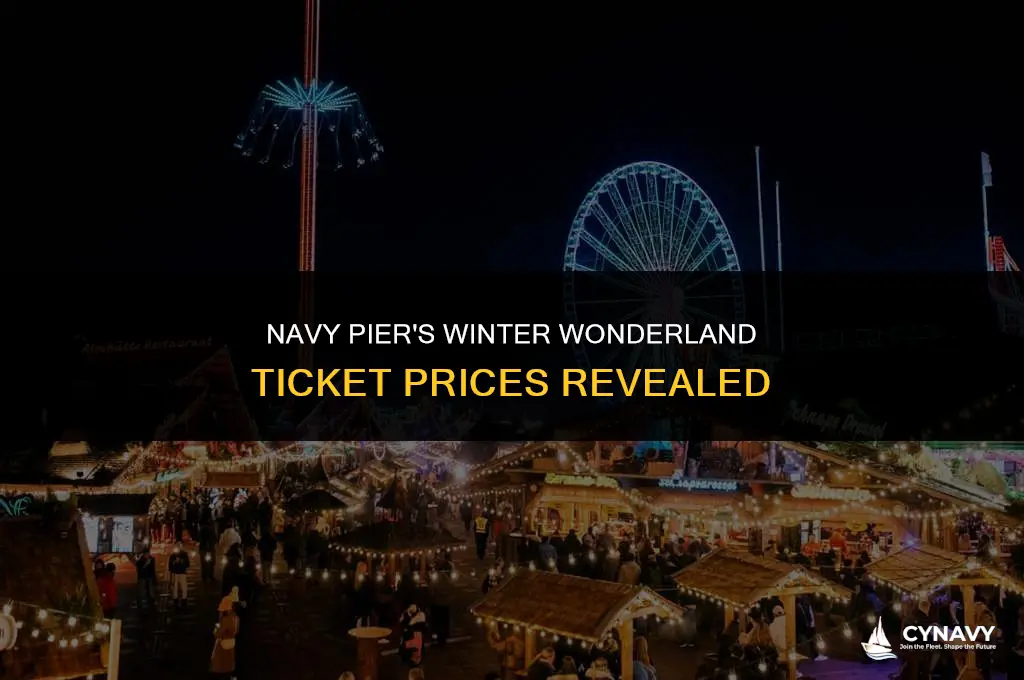 how much are winter wonderland tickets at navy pier