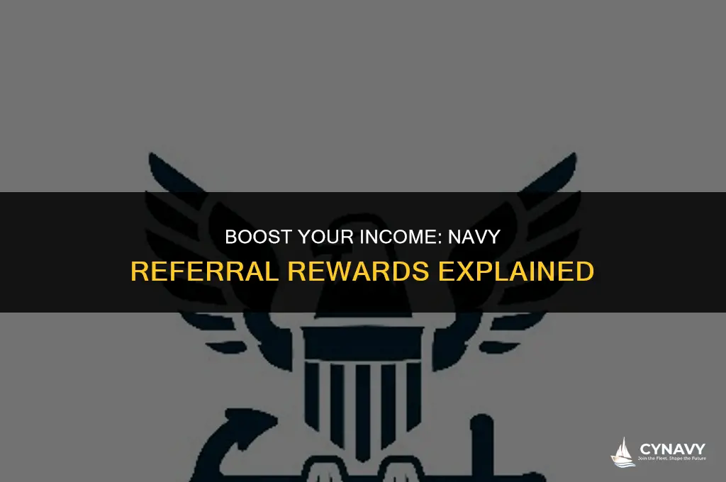 how much do you get for a referral for navy
