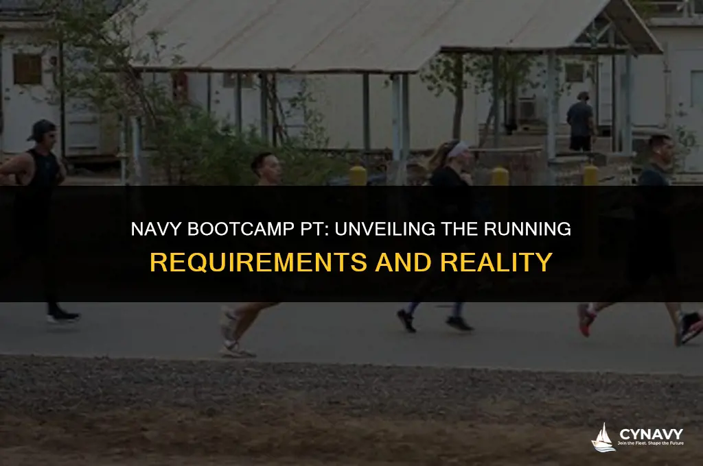 how much do you run in pt in navy bootcamp