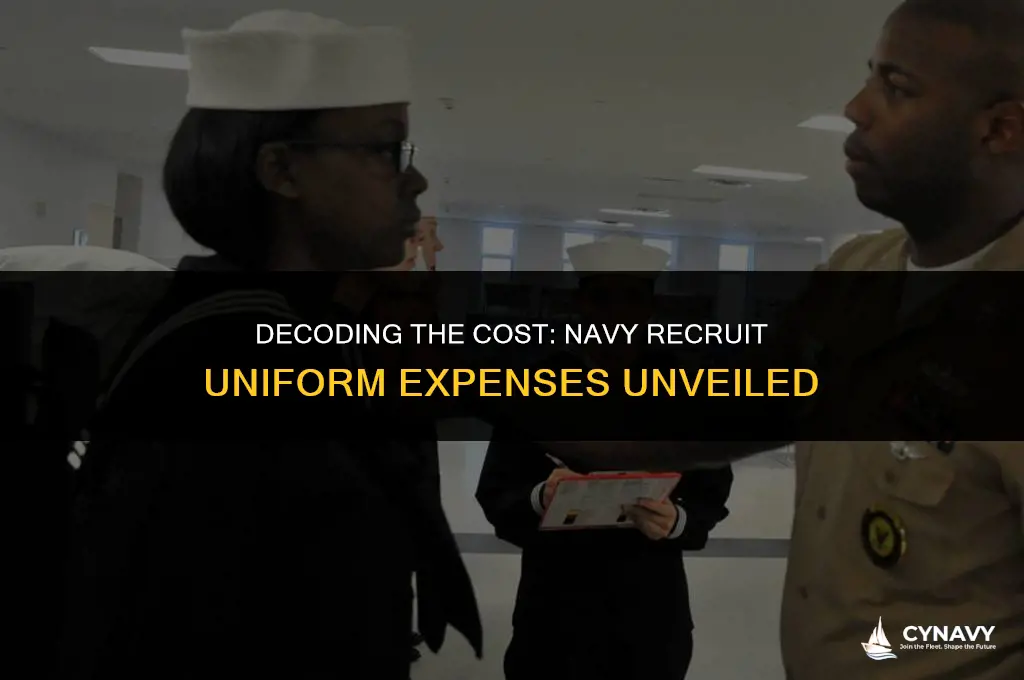 how much does a new navy recruit pay for uniforms