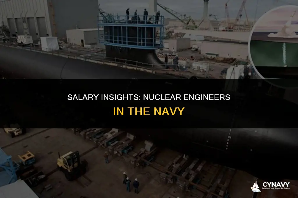 how much does a nuclear engineer in the navy make