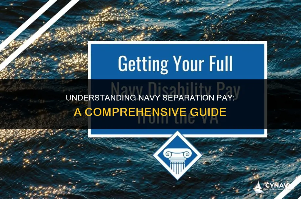 how much does does the navy pay for separation pay