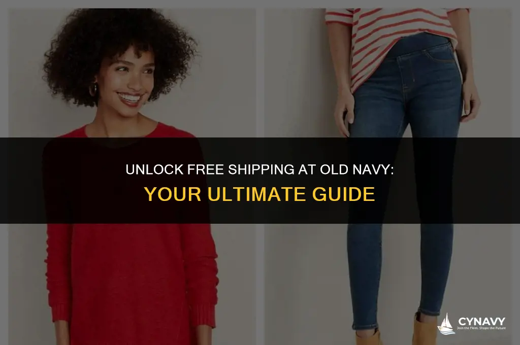 how much to get free shipping old navy