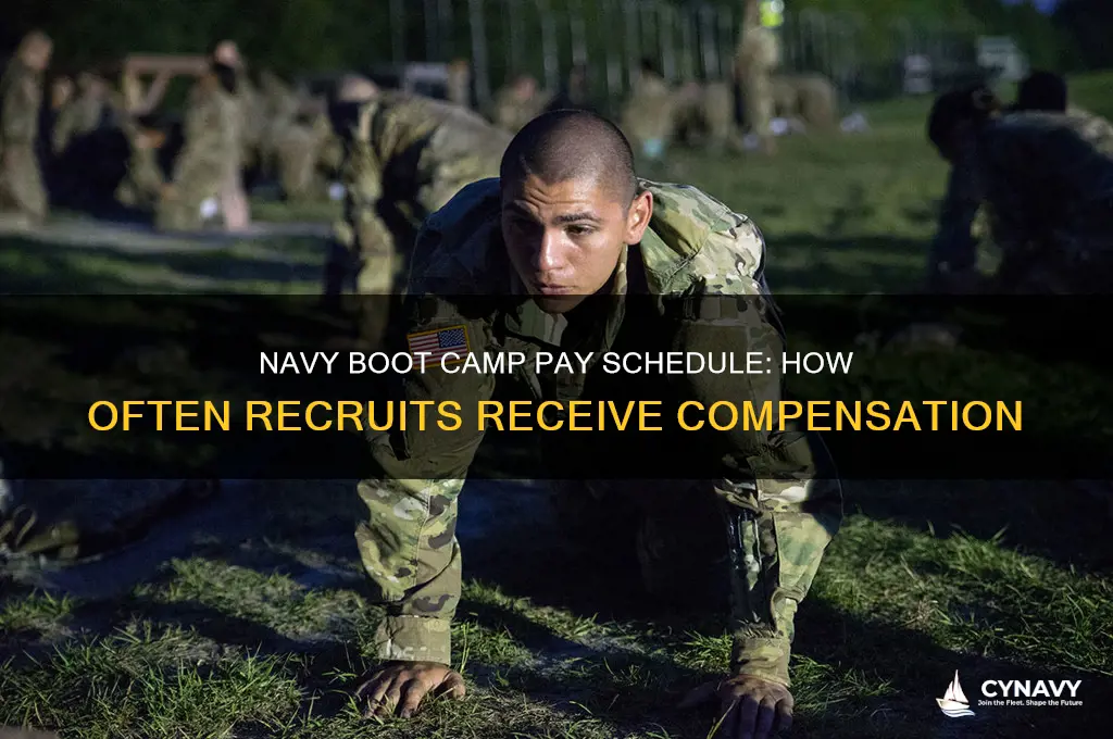how often do you get paid in navy boot camp