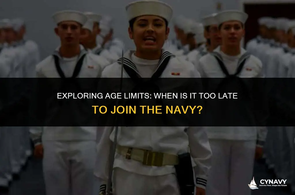 how old is too old to join the navy