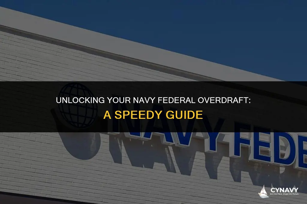 how soon can i use my overdraft navy federal account