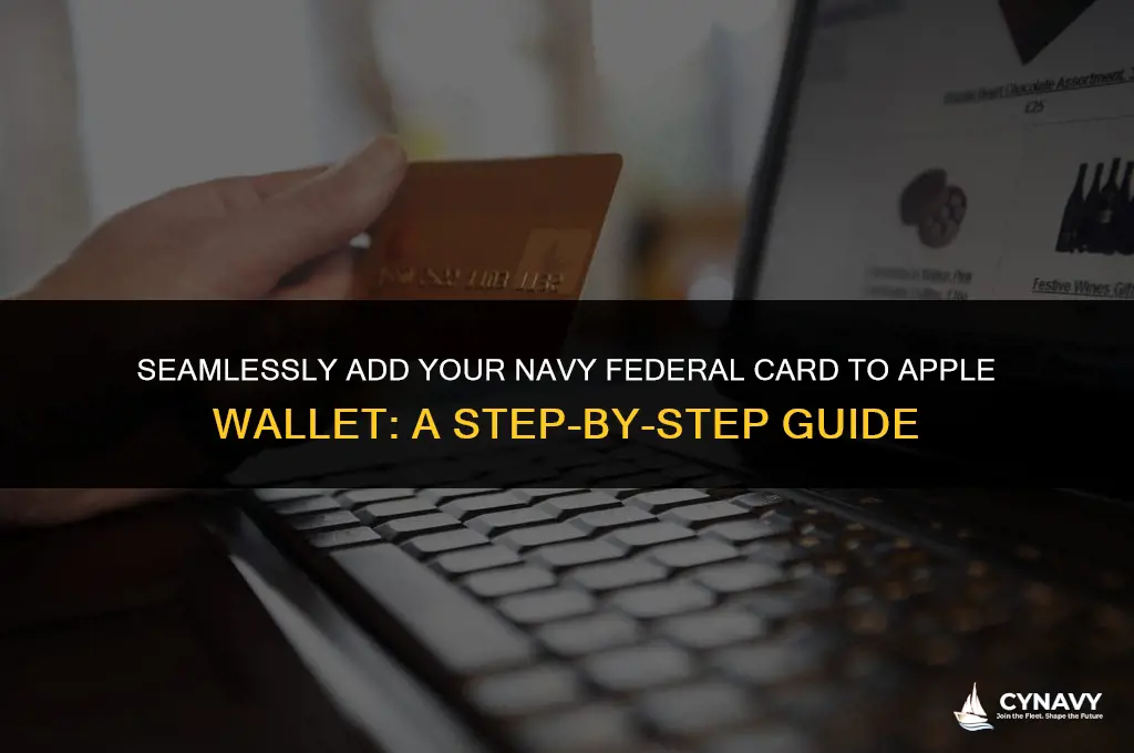 how to add navy federal card to apple wallet