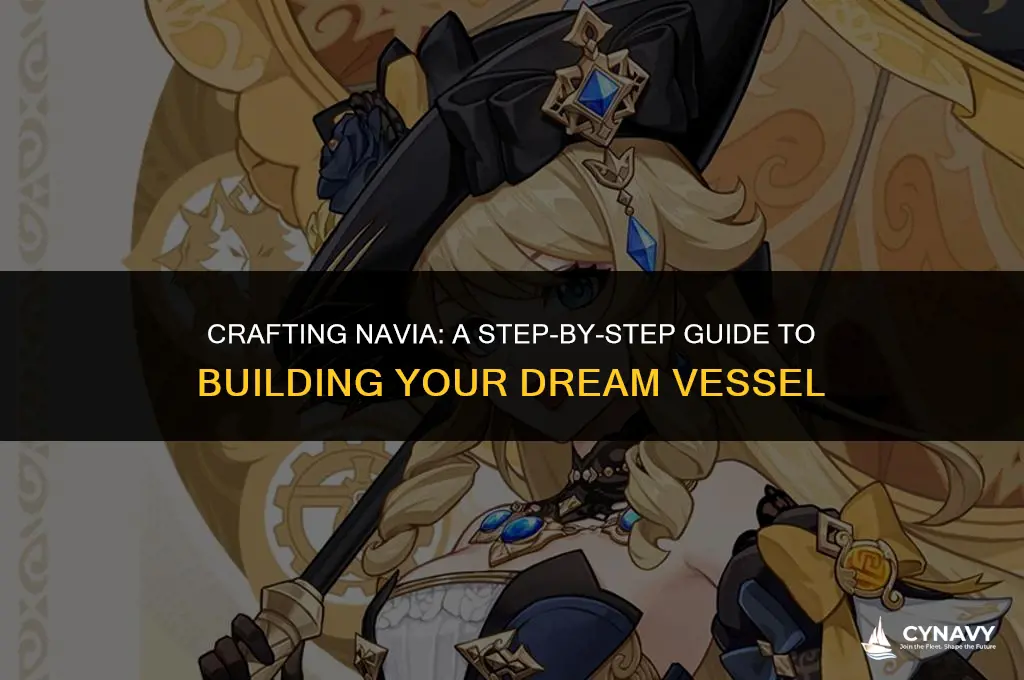 how to build navia