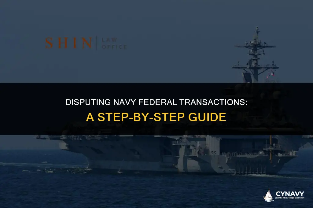 how to dispute a transaction on navy federal