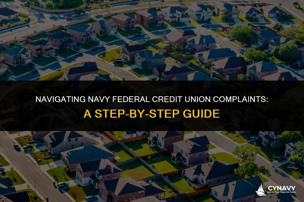 how to file a complaint with navy federal credit union