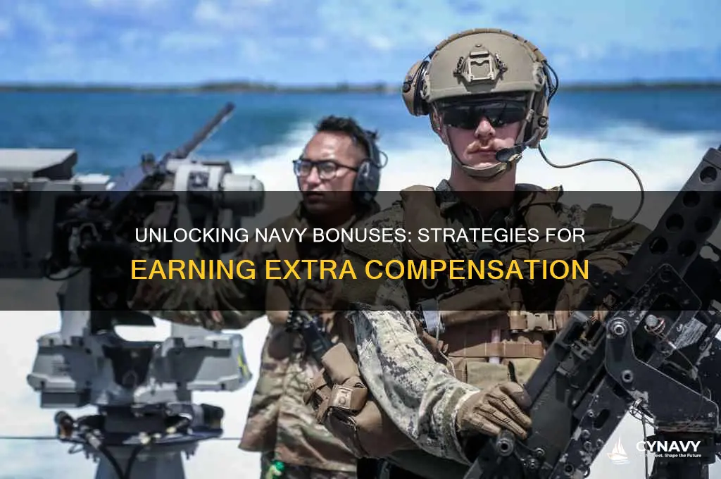 how to get a bonus in the navy