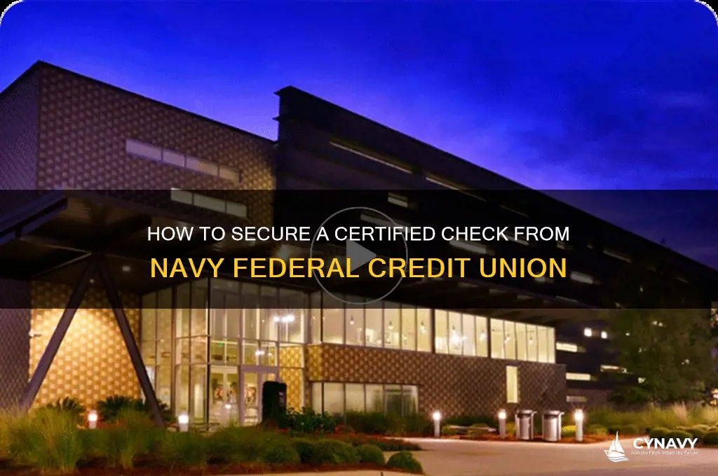 how to get a certified check from navy federal