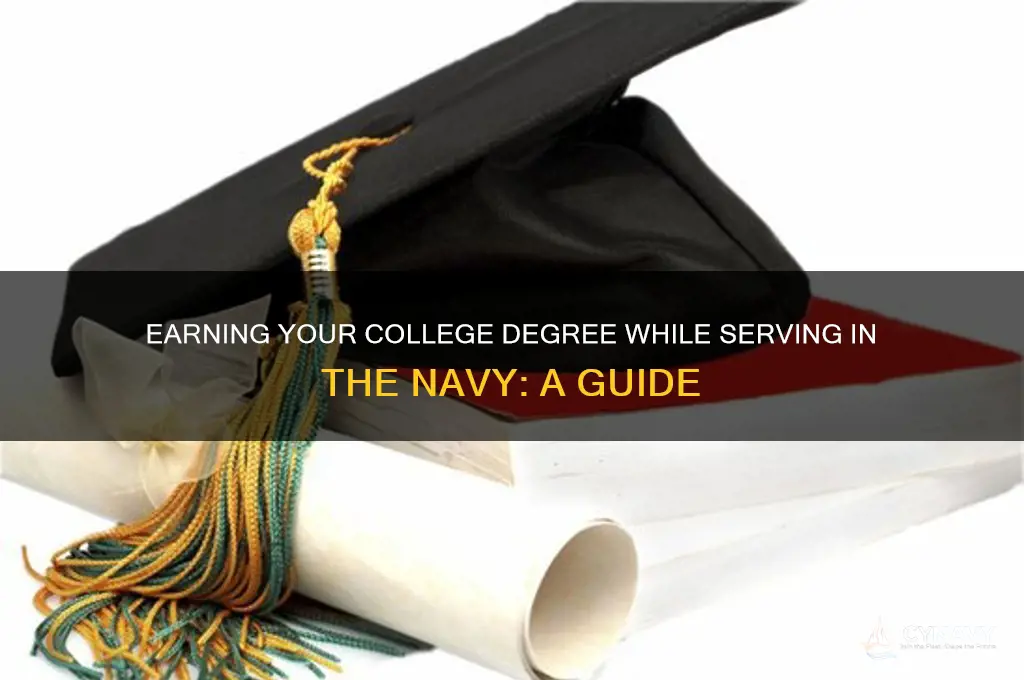 how to get a college degree while in the navy