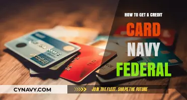 Steps to Secure a Navy Federal Credit Card Easily