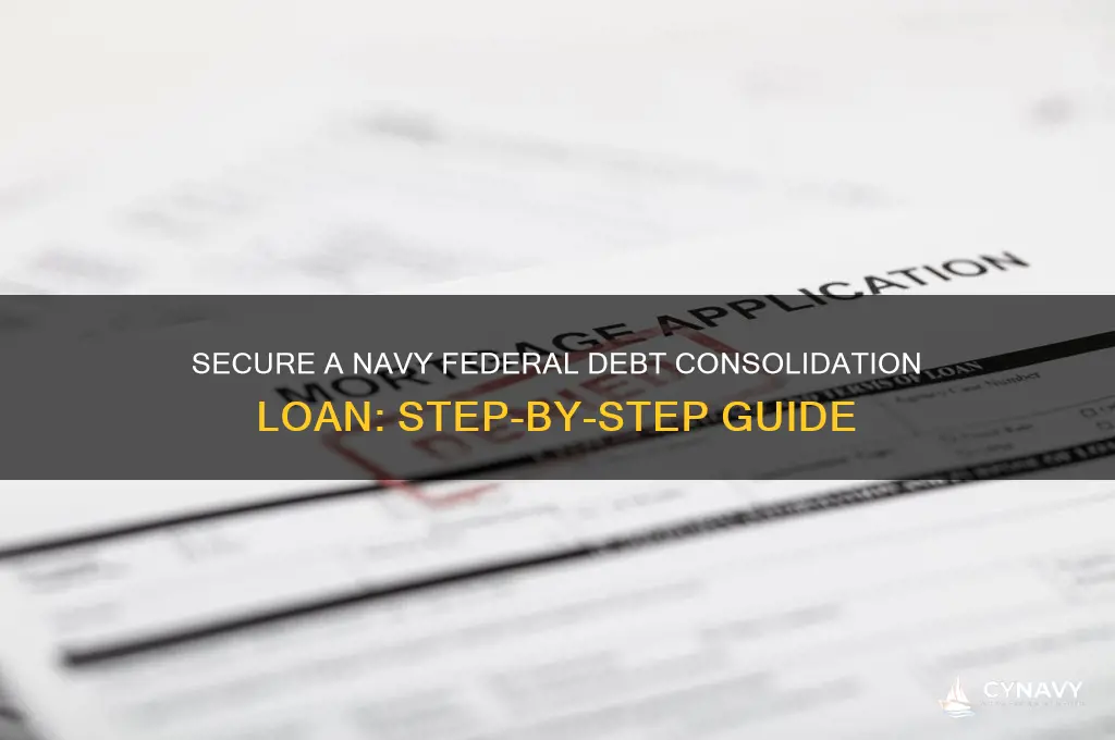 how to get a debt consolidation loan with navy federal