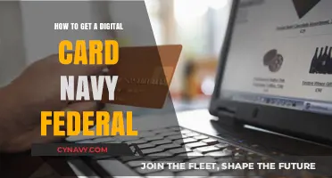 How to Easily Obtain Your Navy Federal Digital Card