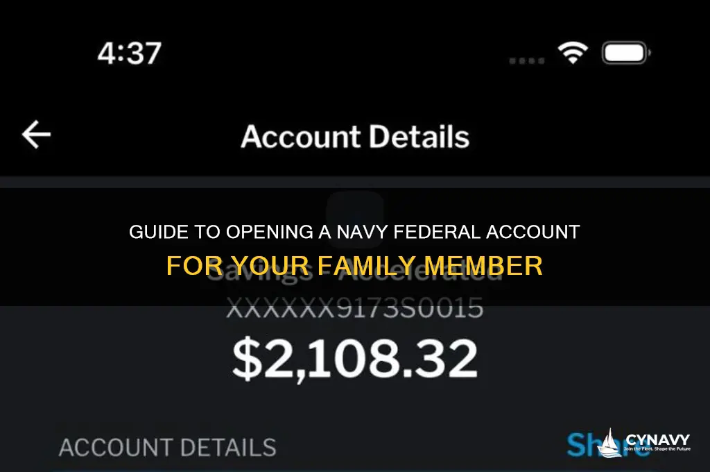 how to get a family member a navy federal account