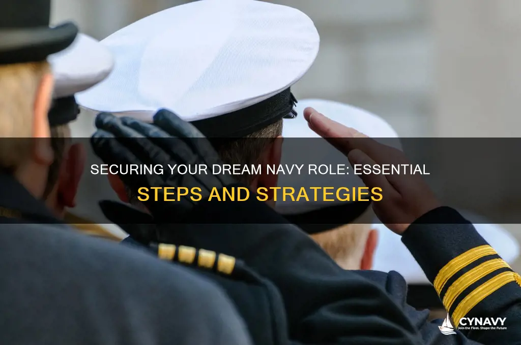 how to get a good role in the navy