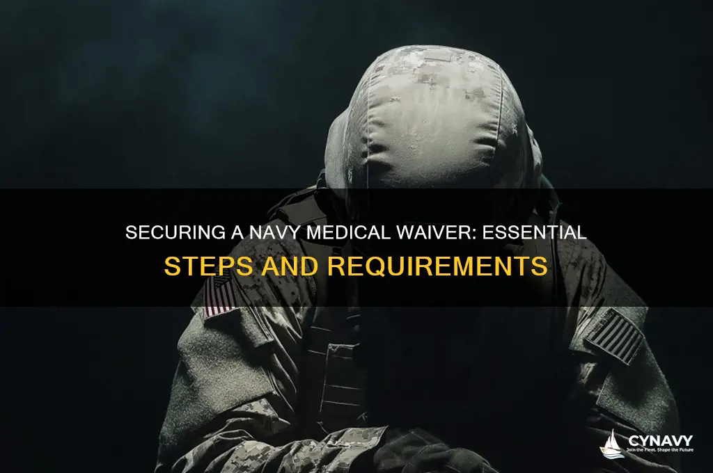 how to get a medical waiver for the navy