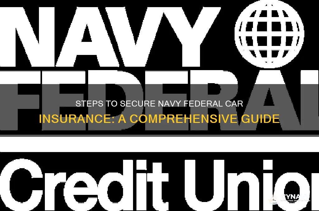 how to get a navy federal car insurance