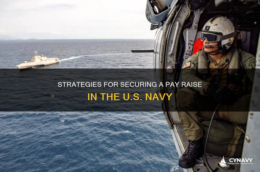 how to get a pay raise in the navy