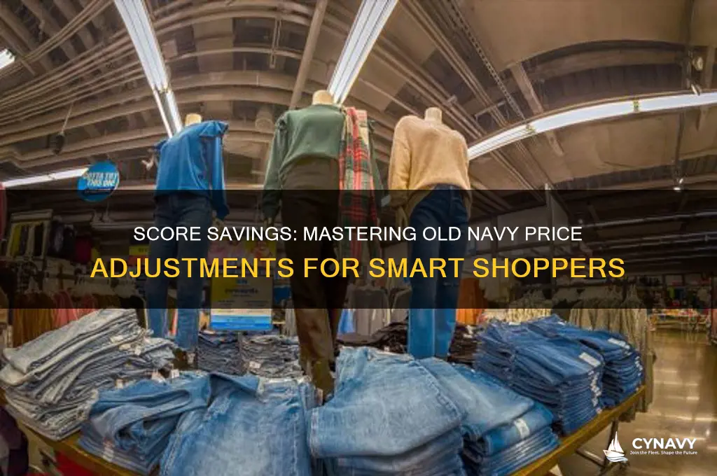 how to get a price adjustment at old navy
