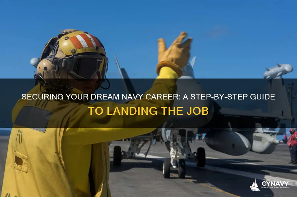 how to get a specific job in the navy
