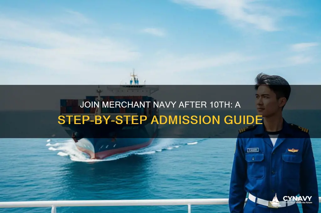 how to get admission in merchant navy after 10