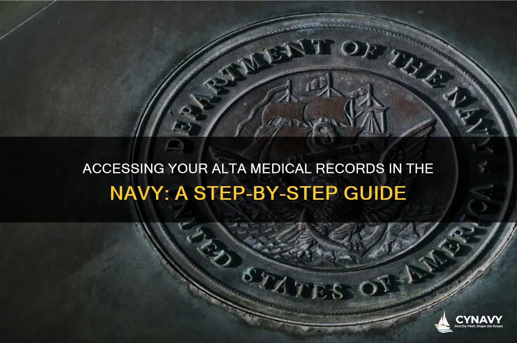 how to get alta medical record navy