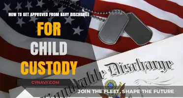 Navigating Navy Discharge Approval for Child Custody: A Comprehensive Guide