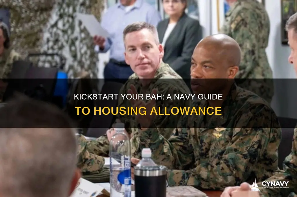 how to get bah started navy