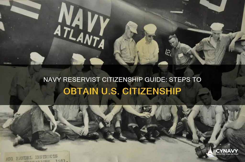 how to get citizenship as a navy reseaver