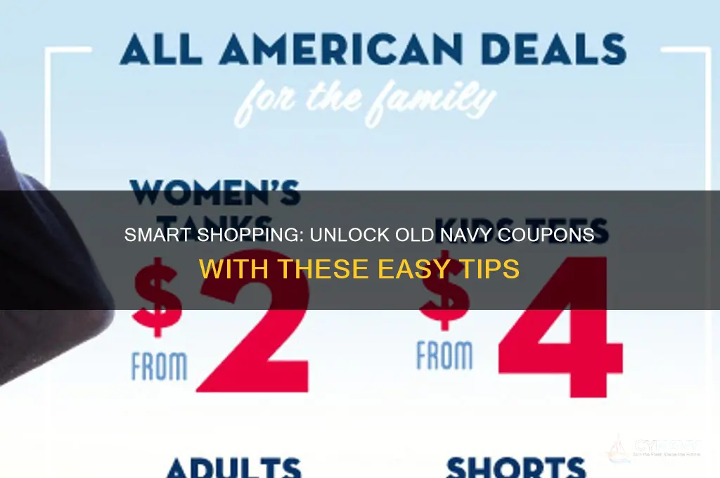 how to get coupons for old navy