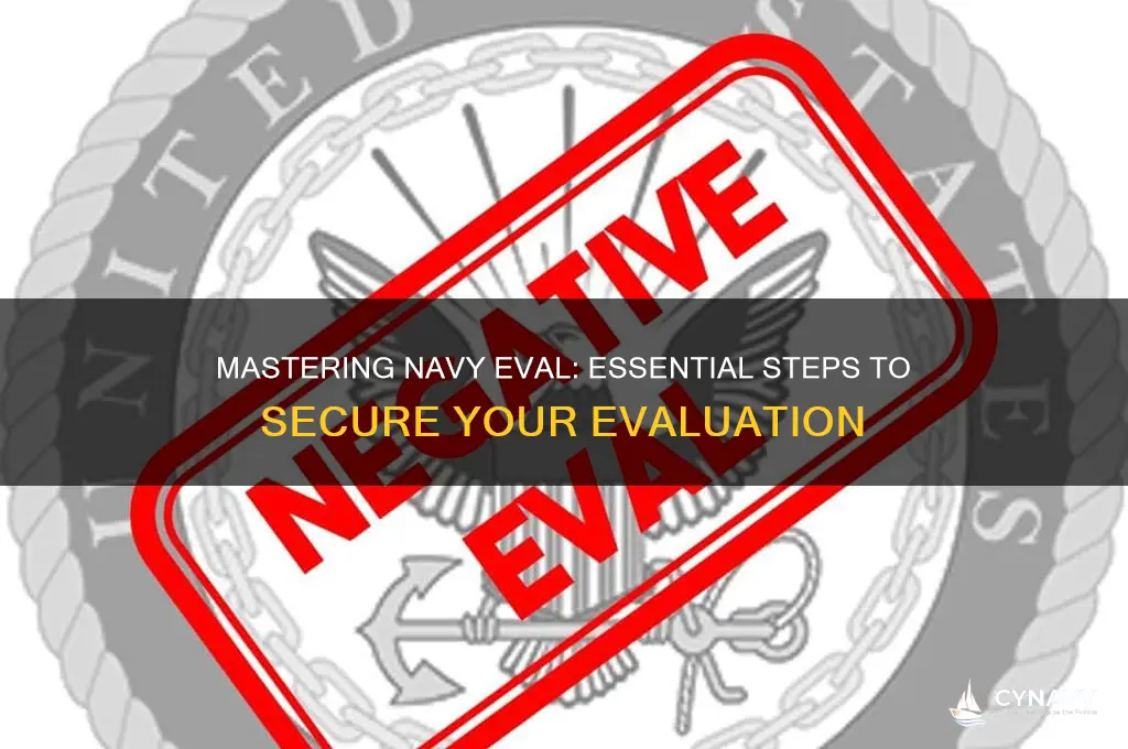 how to get eval on my navy