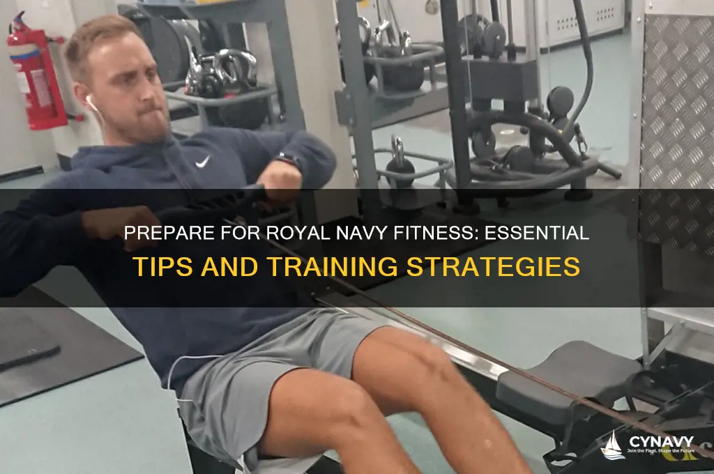 how to get fit for the royal navy