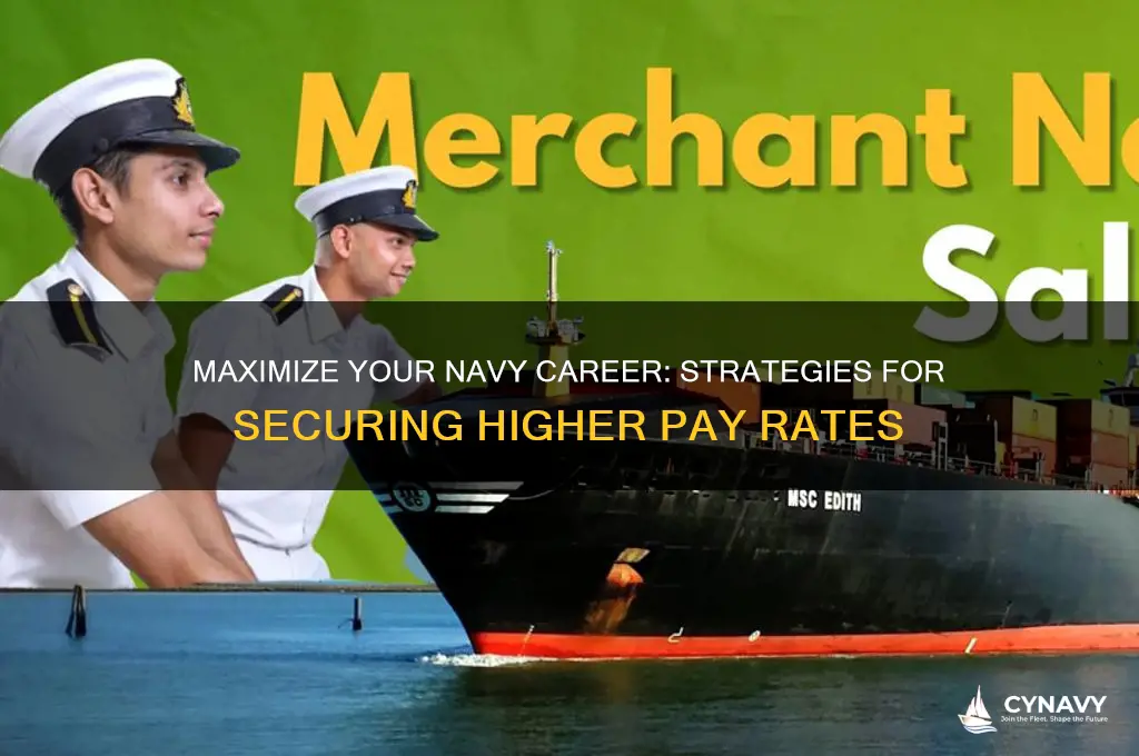 how to get higher rates in the navy