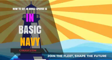 Navigating Navy Basic Training: Securing Your ID as a Spouse
