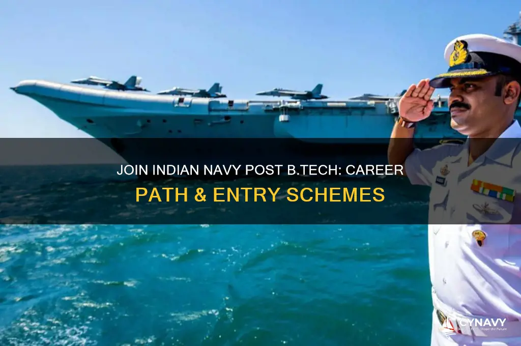 how to get into indian navy after b tech