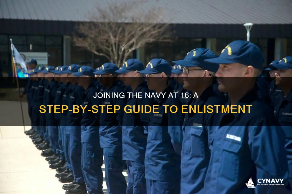 how to get into the navy at 16